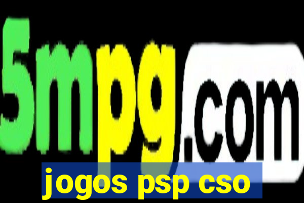 jogos psp cso